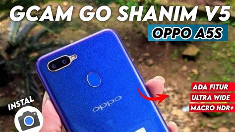 gcam for oppo a5s|Google Camera For Oppo A5s (AX5s) [GCam Port 9.2 APK].
